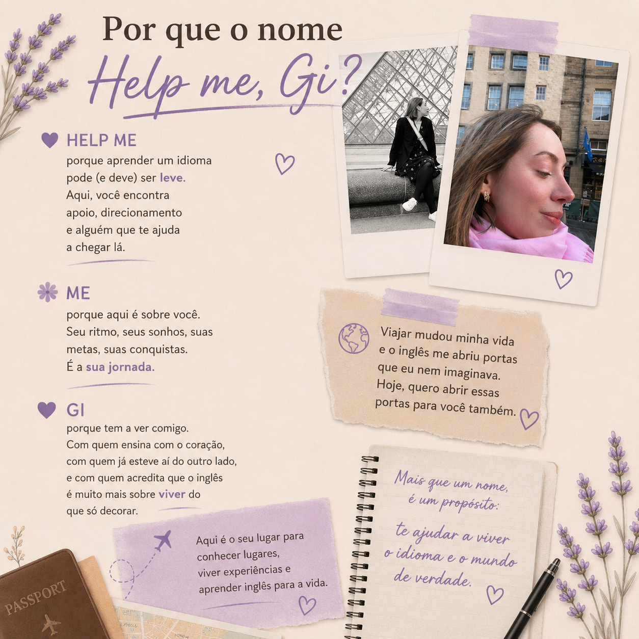 Por que o nome Help me, Gi?
